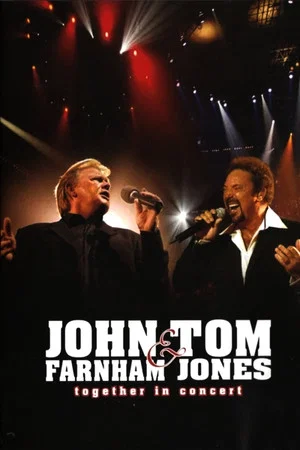 Постер: John Farnham & Tom Jones: Together in Concert