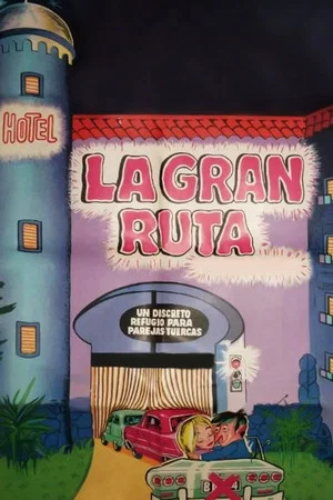 Постер: La gran ruta