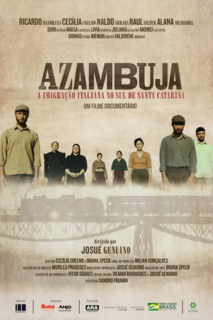 Постер: Azambuja - A Imigração Italiana no sul de Santa Catarina