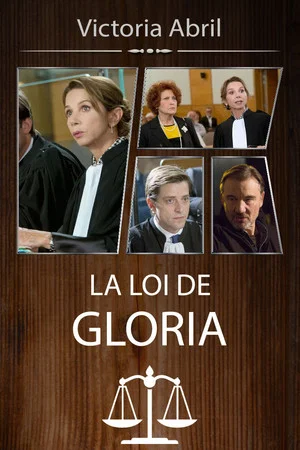 Постер: Gloria’s Law: The Devil’s Advocate