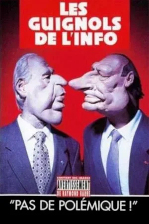 Постер: L'Année des Guignols - Pas de polémique !