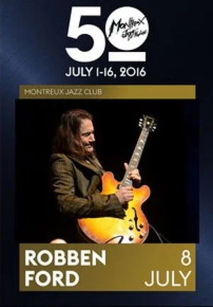 Постер: Robben Ford: Montreux Jazz Festival 2016