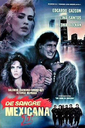 Постер: De sangre mexicana II