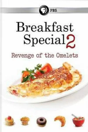 Постер: Breakfast Special 2: Revenge of the Omelets