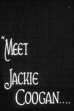 Постер: Meet Jackie Coogan