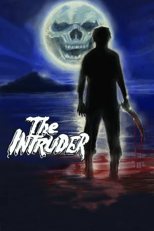 Постер: The Intruder