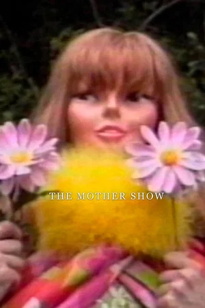 Постер: The Mother Show
