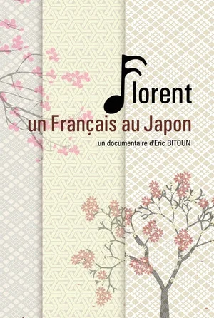 Постер: Florent, un Français au Japon