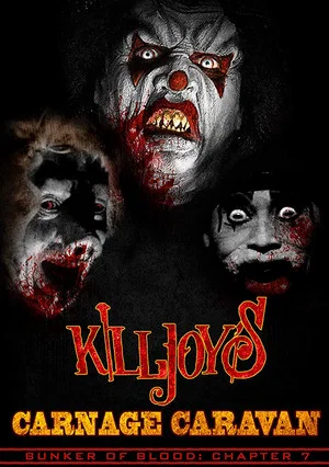 Постер: Killjoy's Carnage Caravan