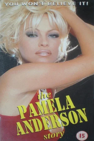 Постер: The Pamela Anderson Story