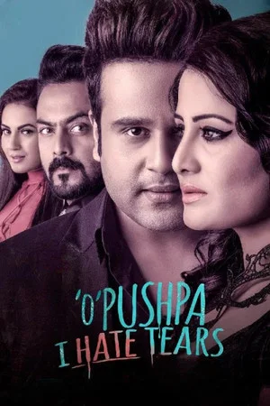 Постер: O Pushpa I Hate Tears