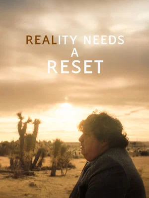 Постер: Reality Needs A Reset