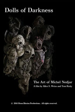 Постер: Dolls of Darkness: The Art of Michel Nedjar