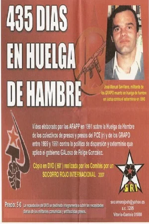 Постер: 435 Días en Huelga de Hambre