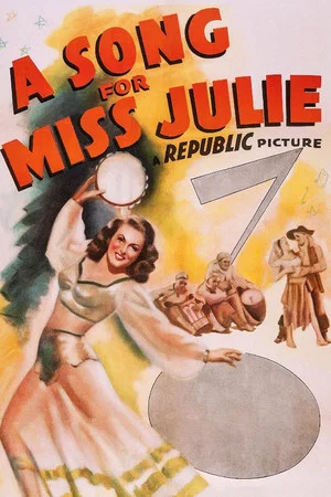 Постер: A Song for Miss Julie