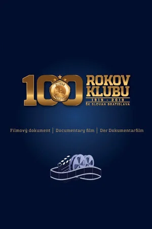 Постер: 100 rokov klubu 1919-2019: ŠK Slovan Bratislava