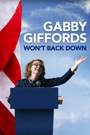 Постер: Gabby Giffords Won't Back Down