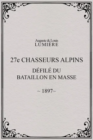 Постер: 27ème chasseurs alpins : défilé du bataillon en masse