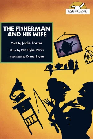 Постер: Rabbit Ears - The Fisherman and His Wife
