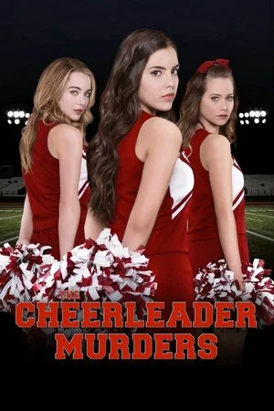 Постер: The Cheerleader Murders