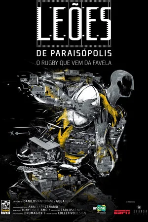Постер: Leões de Paraisópolis: O Rugby Que Vem da Favela