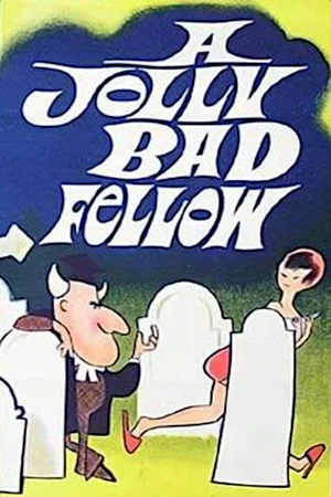 Постер: A Jolly Bad Fellow