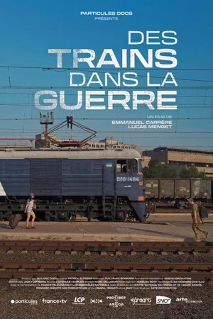 Постер: Des trains dans la guerre