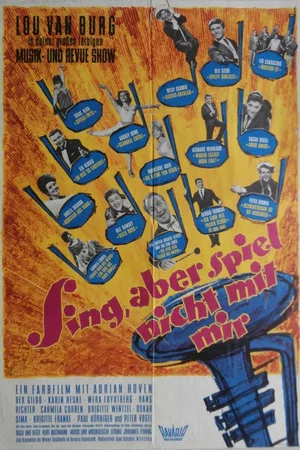 Постер: Sing, aber spiel nicht mit mir