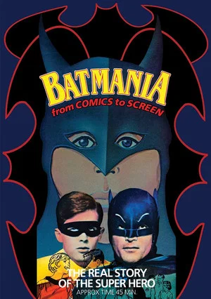 Постер: Batmania: From Comics to Screen