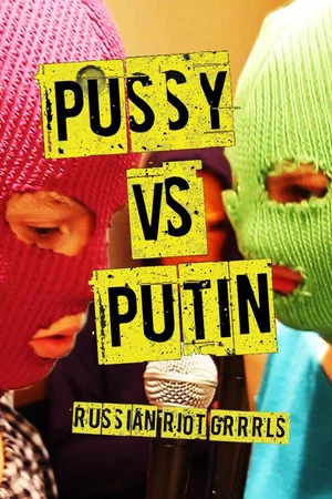 Постер: Pussy Versus Putin