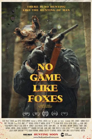 Постер: No Game Like Foxes