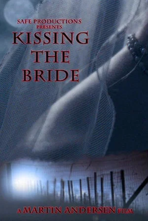 Постер: Kissing the Bride
