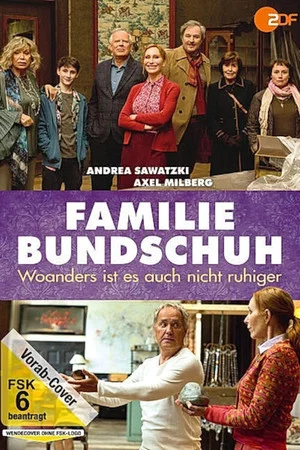 Постер: Familie Bundschuh – Woanders ist es auch nicht ruhiger