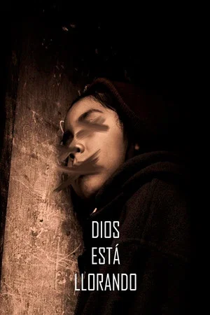 Постер: Dios está llorando