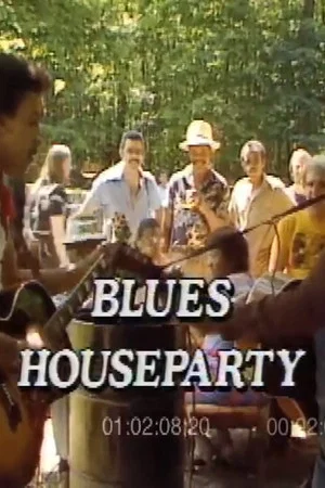 Постер: Blues Houseparty