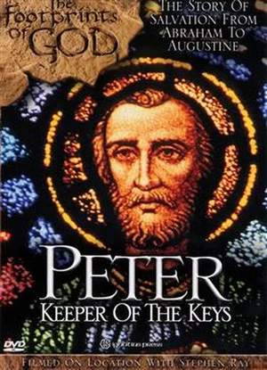Постер: The Footprints of God: Peter Keeper of the Keys
