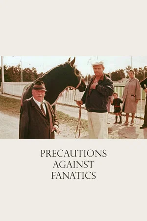Постер: Precautions Against Fanatics