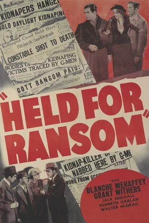 Постер: Held For Ransom