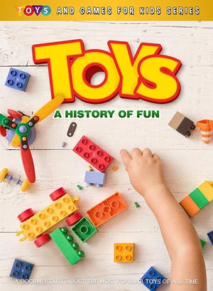 Постер: Toys: A History Of Fun