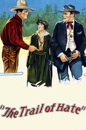 Постер: The Trail of Hate