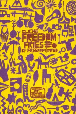 Постер: Cliché - Freedom Fries