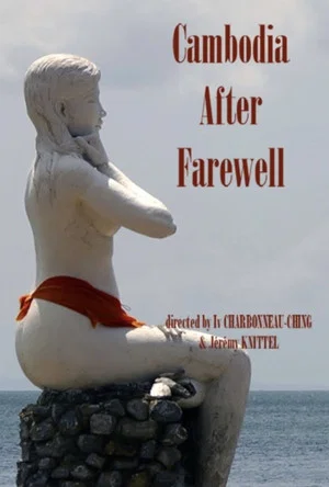 Постер: Cambodia, After Farewell
