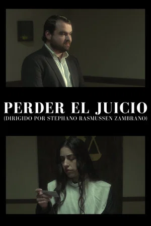 Постер: Perder el juicio