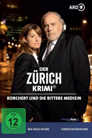 Постер: Money. Murder. Zurich.: Borchert and the bitter medicine
