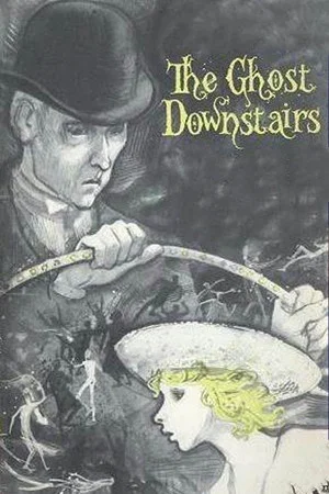 Постер: The Ghost Downstairs