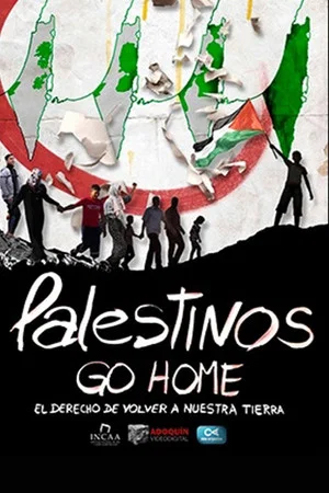 Постер: Palestinos go Home