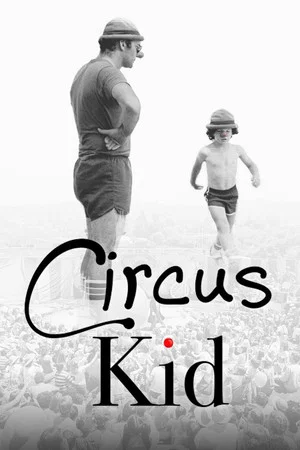 Постер: Circus Kid