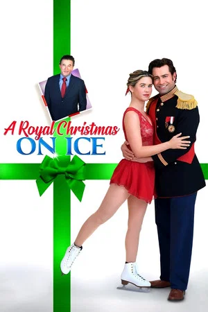 Постер: A Royal Christmas on Ice
