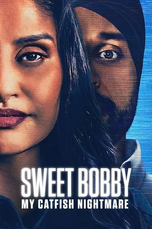 Постер: Sweet Bobby: My Catfish Nightmare