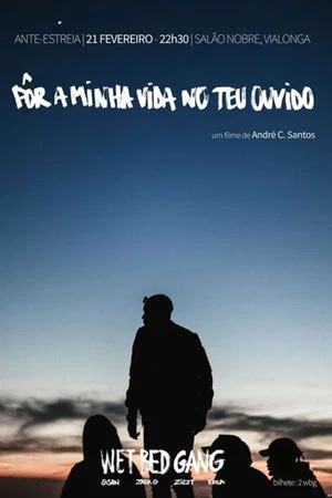 Постер: Pôr a minha vida no teu ouvido
